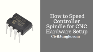 How to Speed Controller Spindle for CNC Hardware Setup