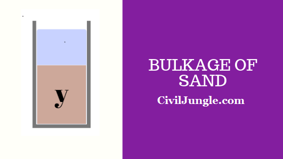 What Is Bulkage of Sand (Fine Aggregate )