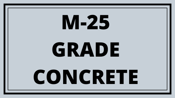 M-25 GRADE CONCRETE