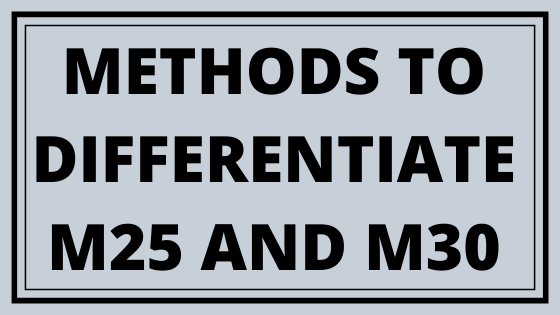 METHODS TO DIFFERENTIATE M25 AND M30