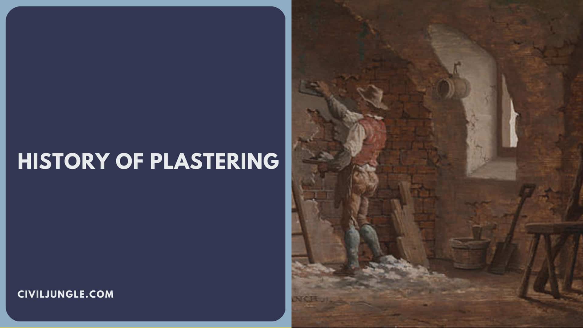History of Plastering