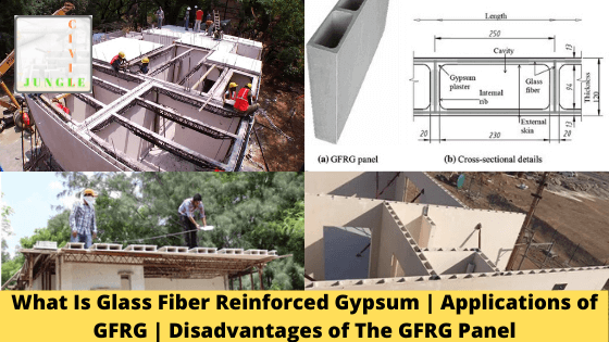 What Is Glass Fiber Reinforced Gypsum _ Applications of GFRG _ Disadvantages of The GFRG Panel