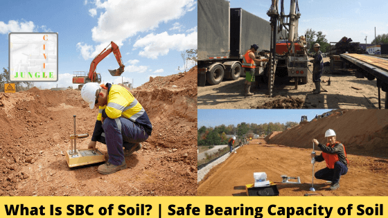 What Is SBC of Soil? | Safe Bearing Capacity of Soil