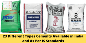 23 Different Types Cements Available in India and As Per IS Standards