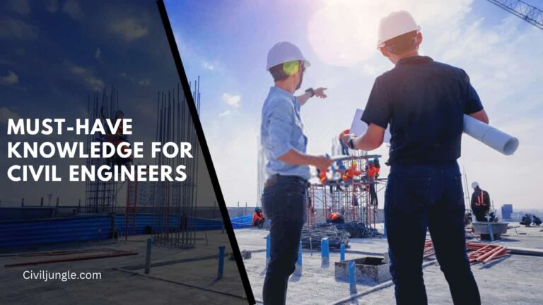 Must-Have Knowledge for Civil Engineers | Civil Basic Knowledge