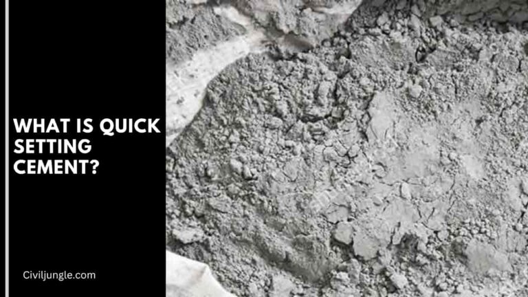 What Is Quick Setting Cement | Uses of Quick Setting Cement