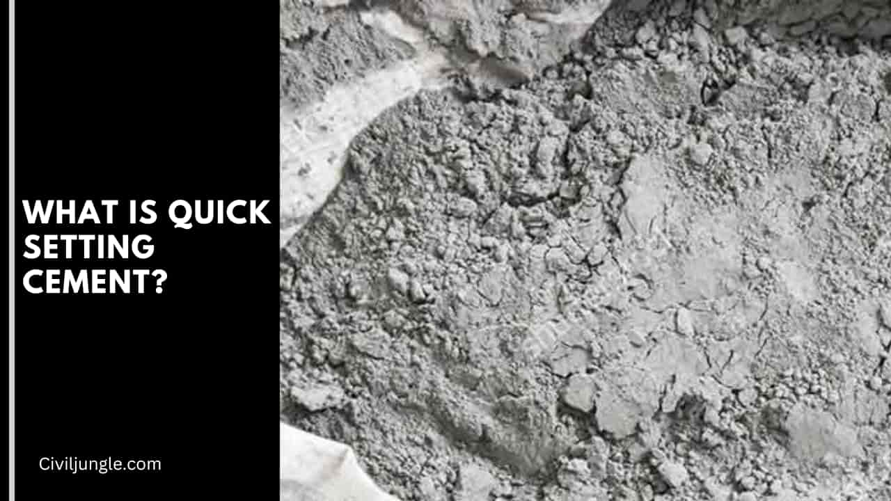 What Is Quick Setting Cement