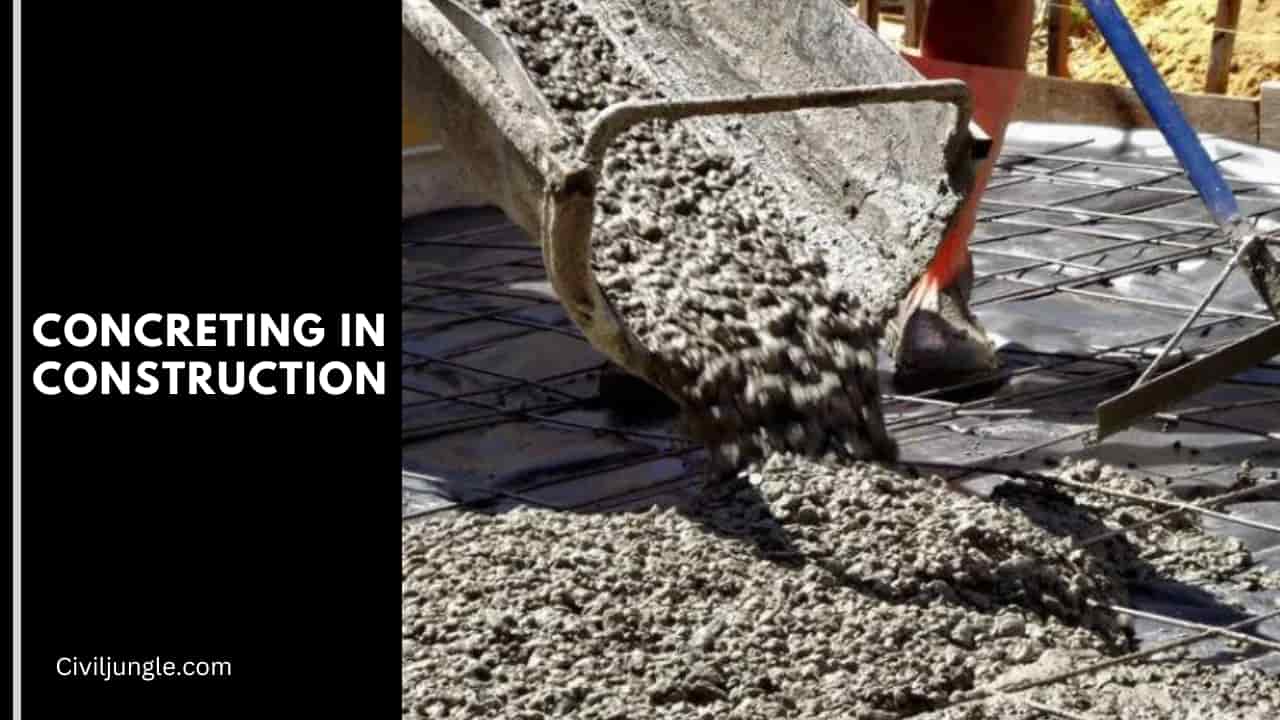 Concreting in Construction