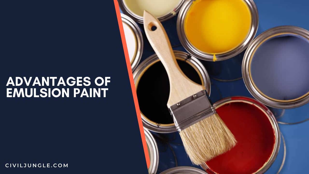 Advantages of Emulsion Paint