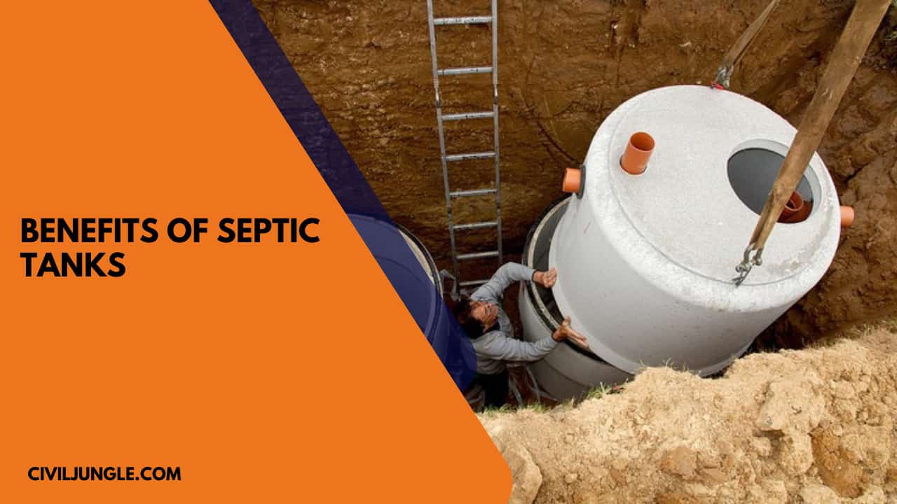 Benefits of Septic Tanks