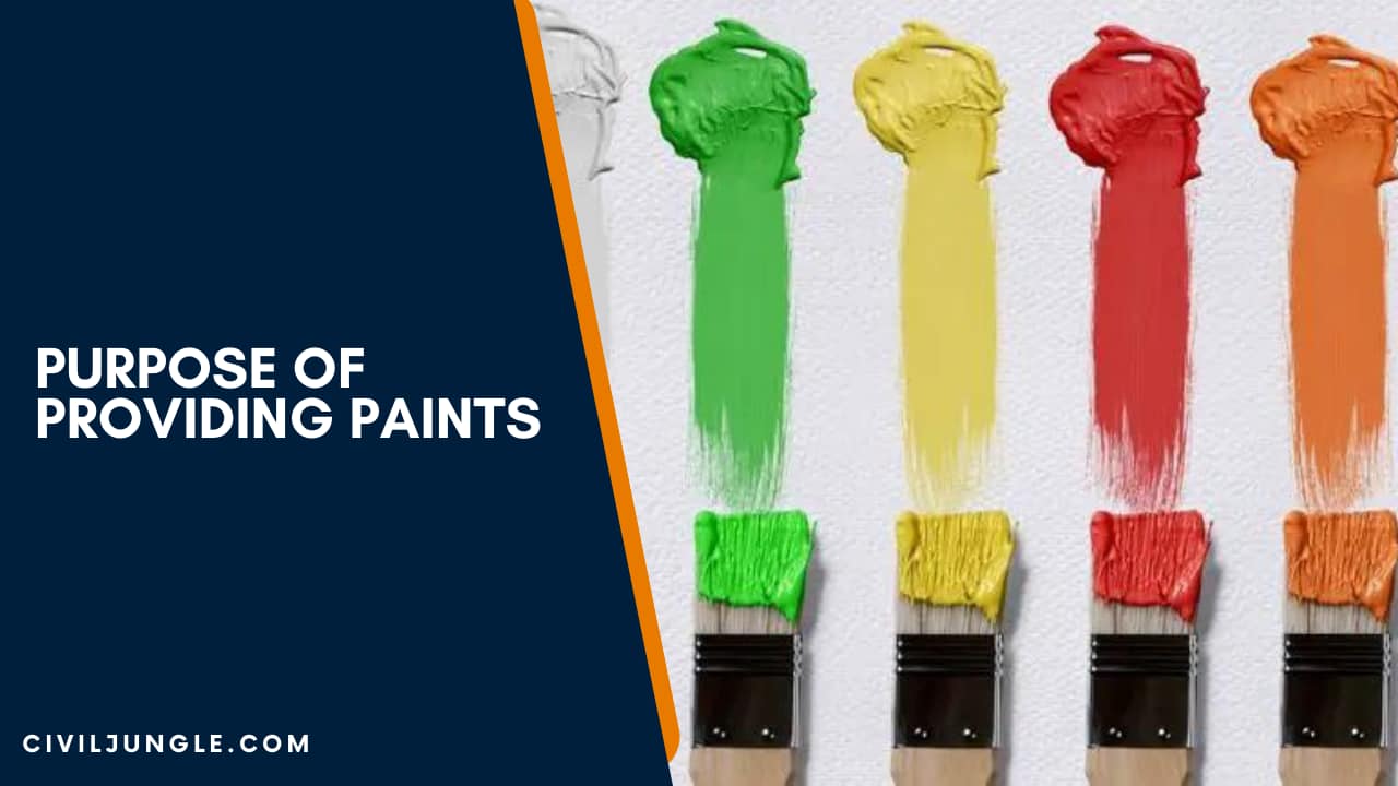 Purpose of Providing Paints