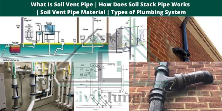 What Is Soil Vent Pipe | How Does Soil Stack Pipe Works | Soil Vent Pipe Material | Types of Plumbing System