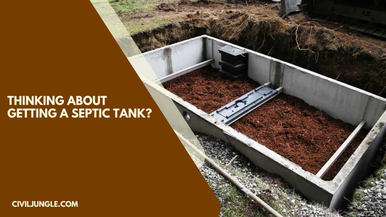 Thinking About Getting A Septic Tank