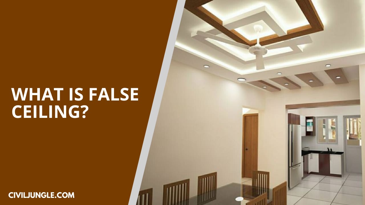 What Is False Ceiling