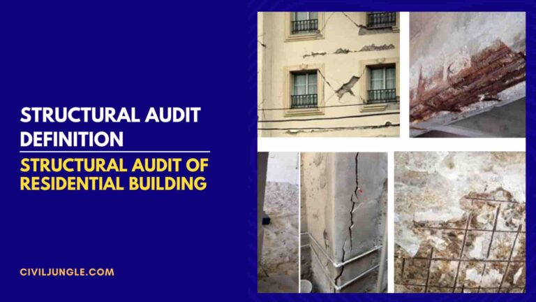 Structural Audit Definition | Structural Audit of Residential Building | Why Structural Audit | Need of Structural Audit | When to do Structural Audit