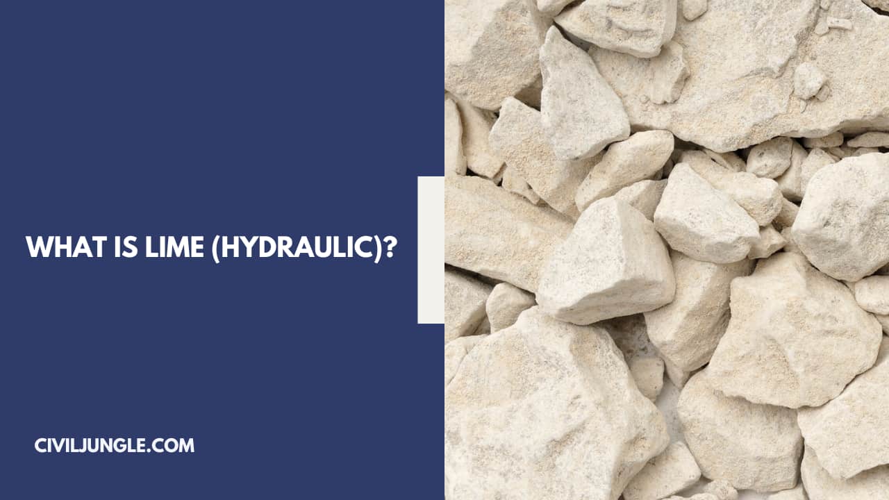 What Is Lime (Hydraulic)