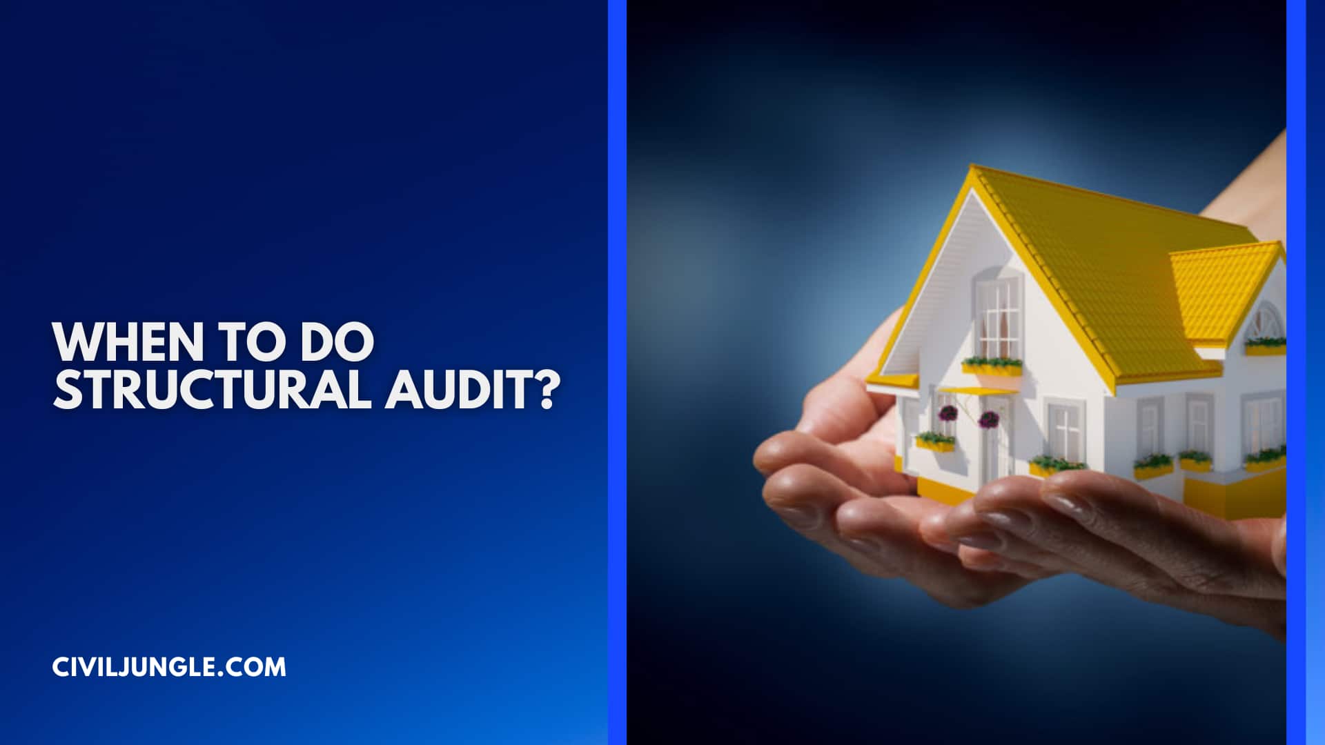 When to do Structural Audit?