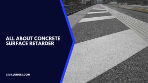 All About Concrete Surface Retarder