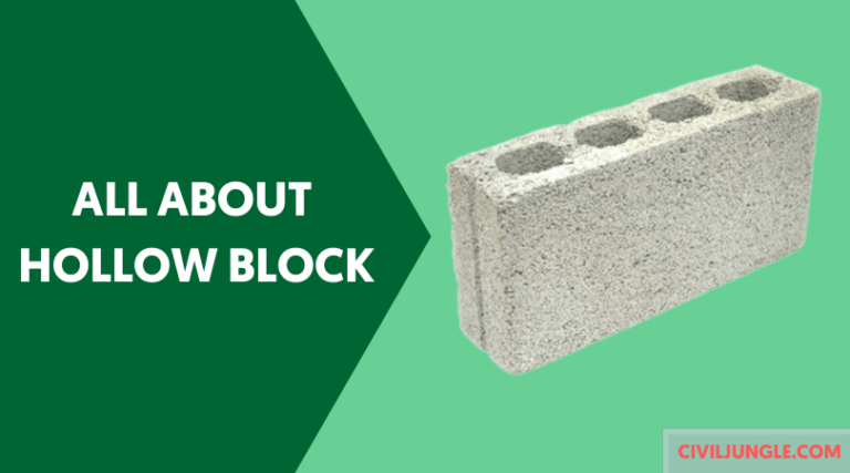 Hollow Block | Advantages & Disadvantages of Hollow Block | Hollow Concrete Block Size | Application of Hollow Block
