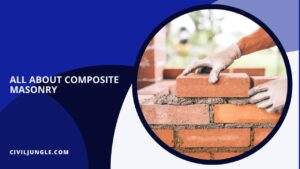 All about Composite Masonry