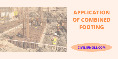 Application of Combined Footing
