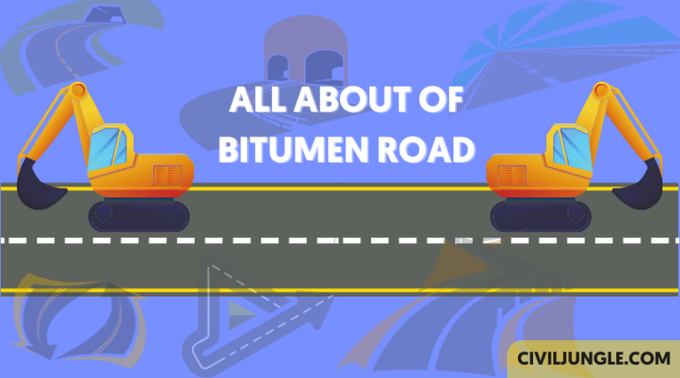 Bitumen Road Construction | Layers in a Bituminous Pavement | What Is Bituminous Macadam | Advantage Disadvantage of Bitumen Road