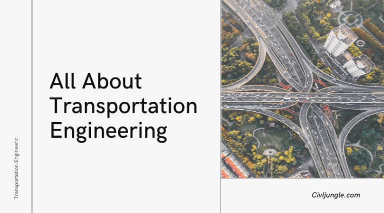 What Is Transportation Engineering | Major Disciplines of Transportation Engineering | What Do Transportation Engineers Do