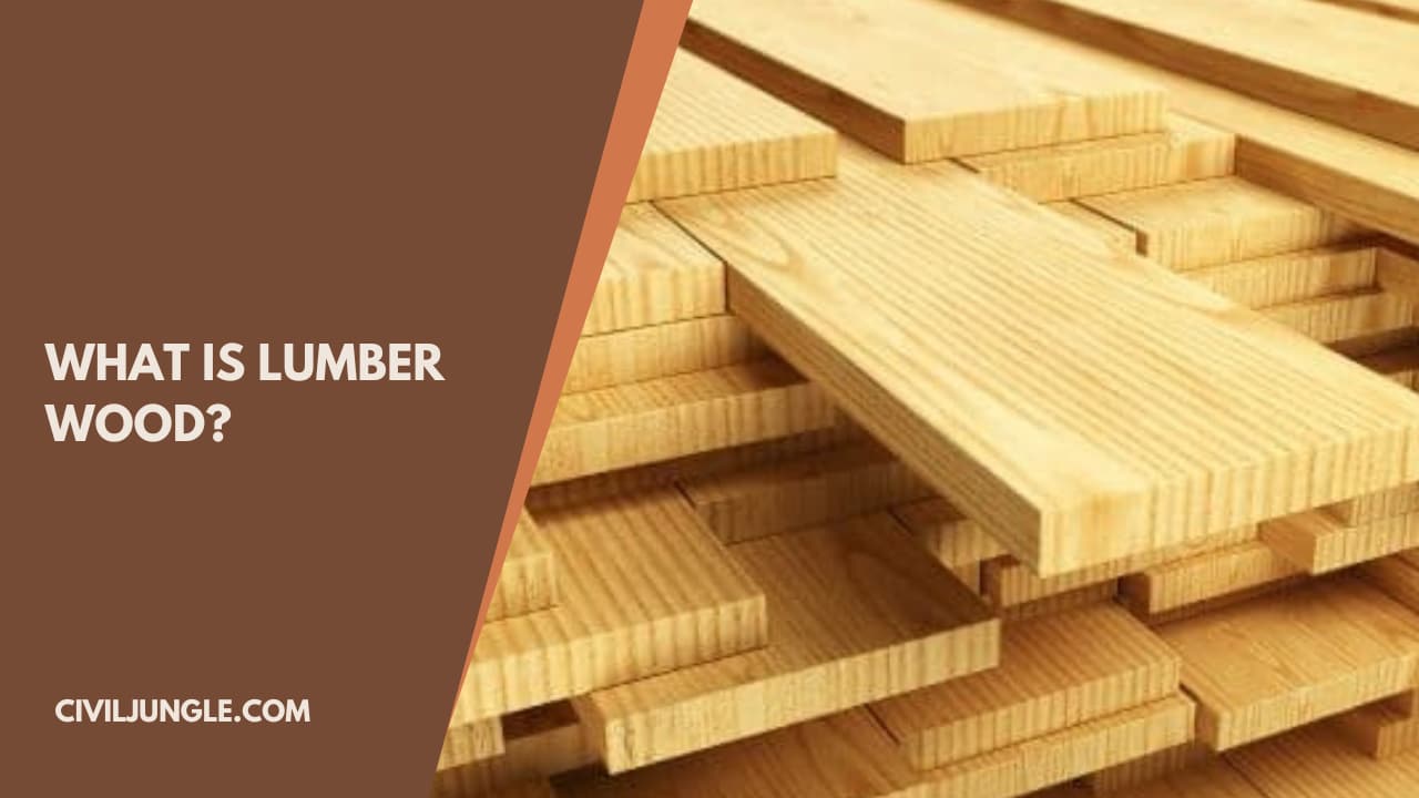 What Is Lumber Wood?