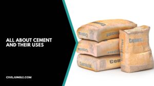 All About Cement and Their Uses