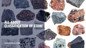 All About Classification of Stone