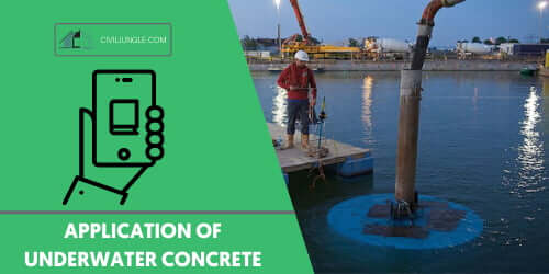 Application of Underwater Concrete