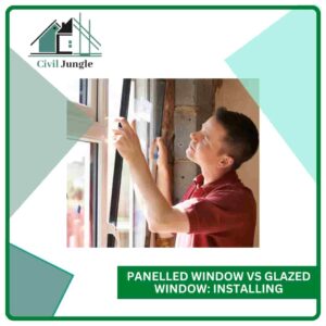 Panelled Window vs Glazed Window: Installing