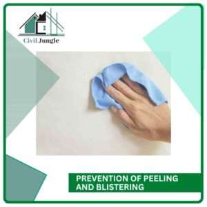 Prevention of Peeling and Blistering