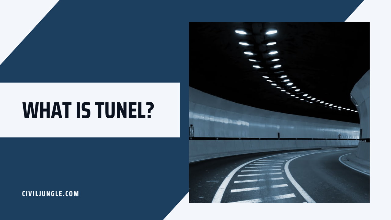 What Is Tunel?
