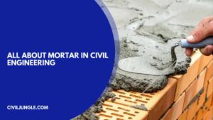 all about Mortar in Civil Engineering