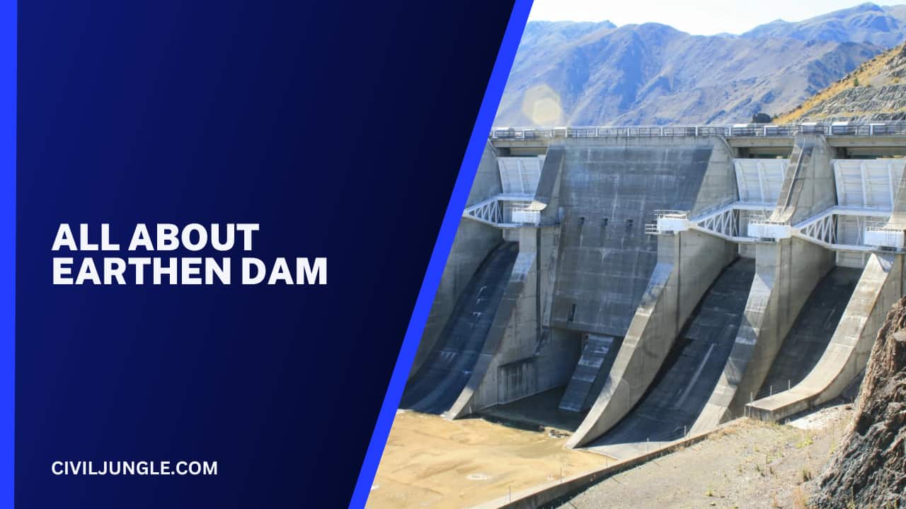 All About Earthen Dam