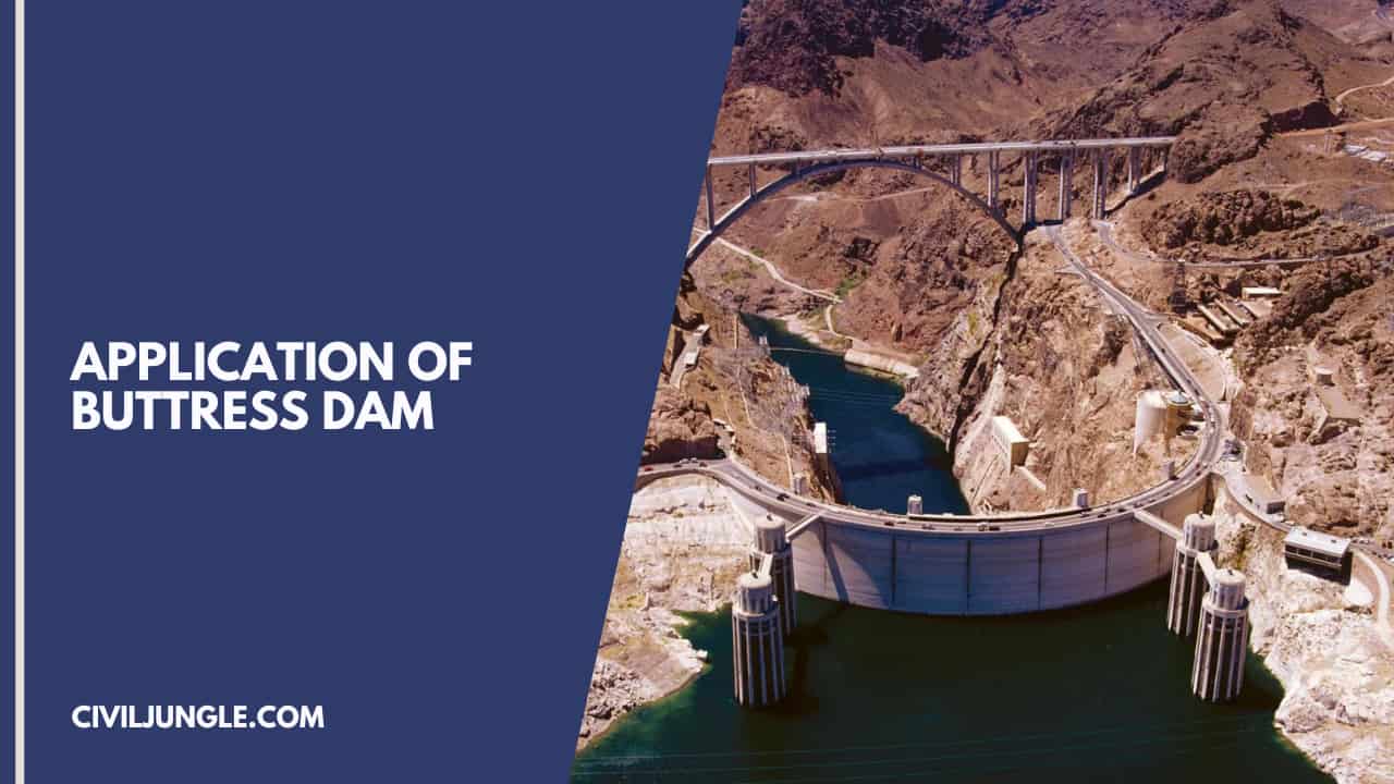 Application of Buttress Dam