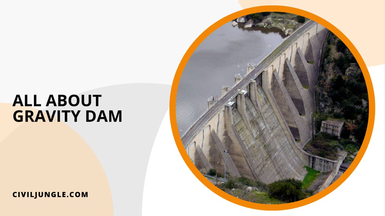 All About Gravity Dam