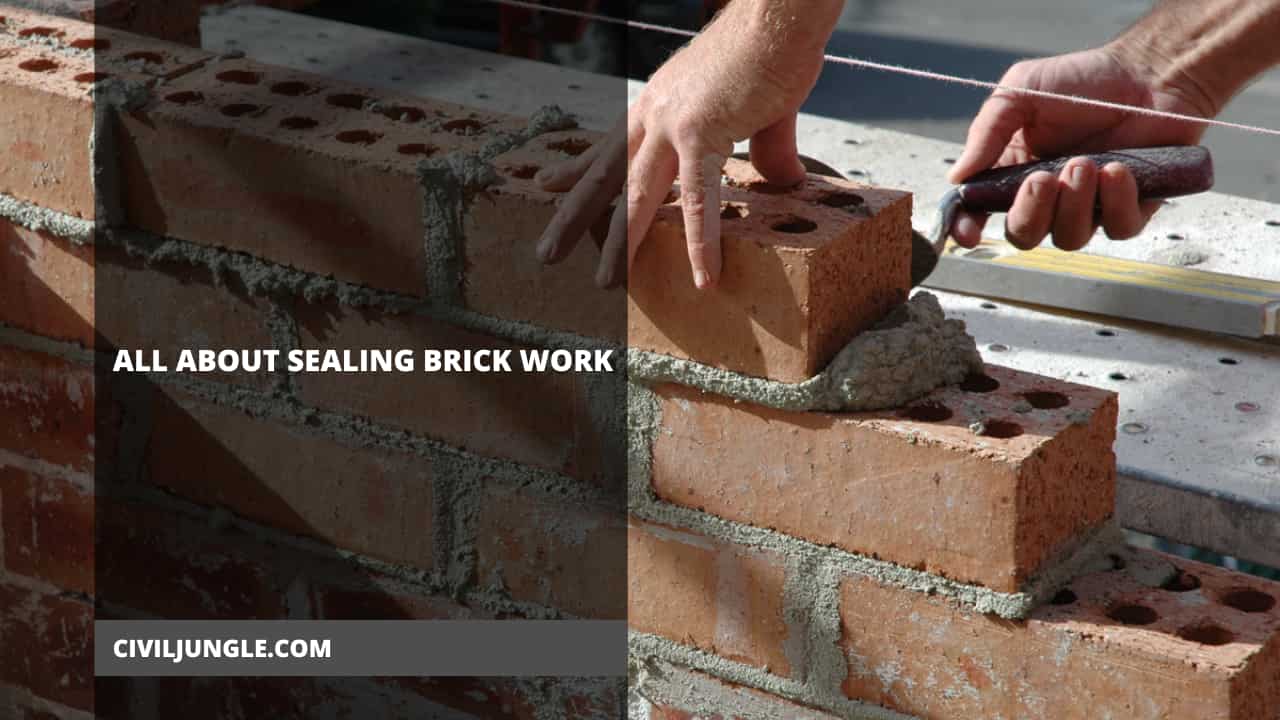All About Sealing Brick Work