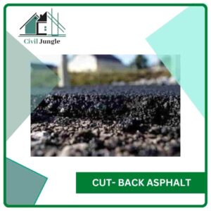 Cut- back Asphalt