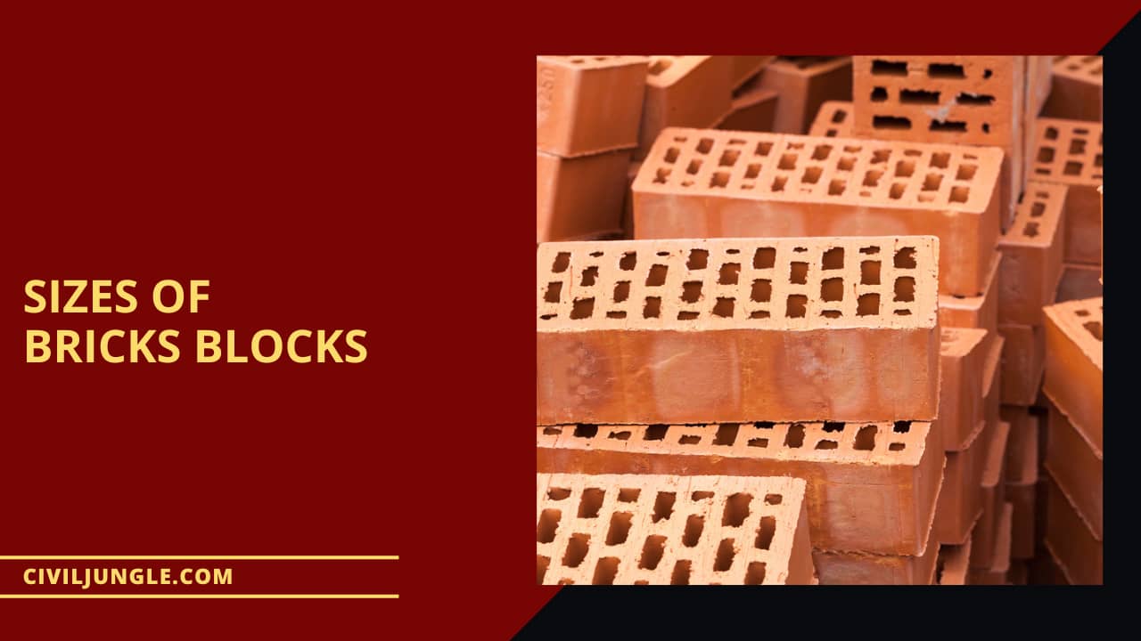 Sizes of Bricks Blocks