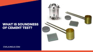 What Is Soundness of Cement Test