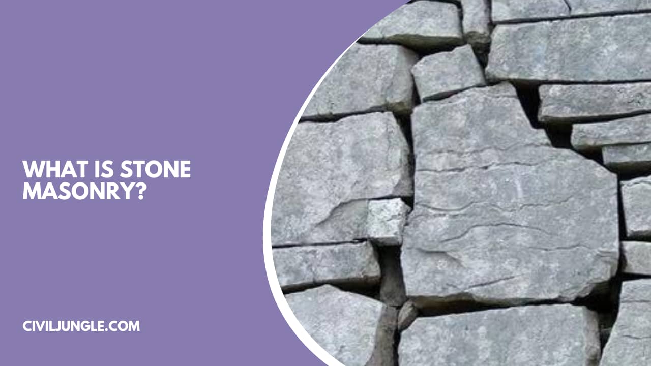 What Is Stone Masonry