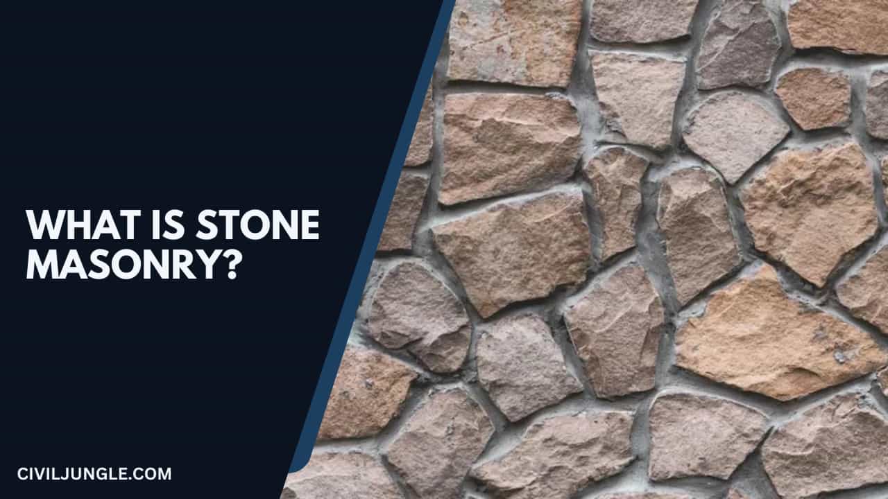 What Is Stone Masonry?
