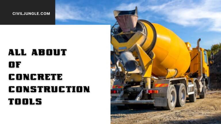 Concrete Construction Tools for Construction Sites