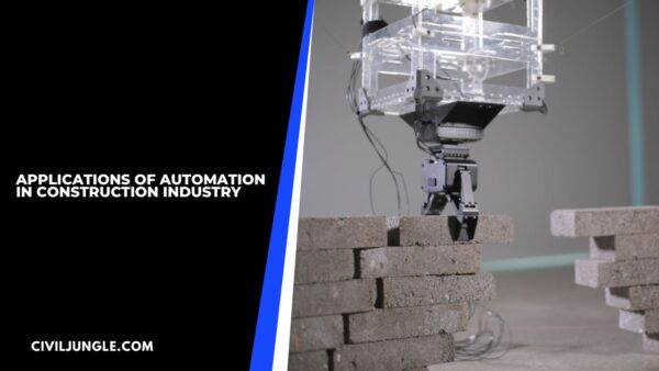 Applications of Automation in Construction Industry