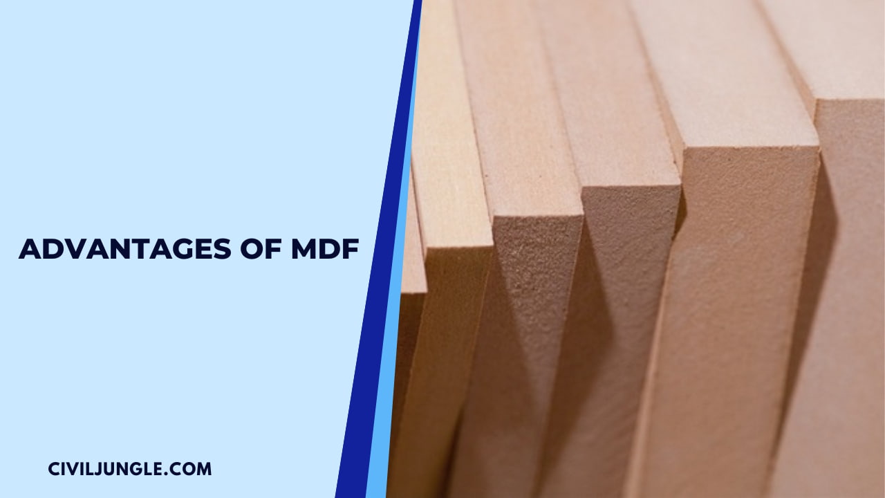 Advantages of MDF