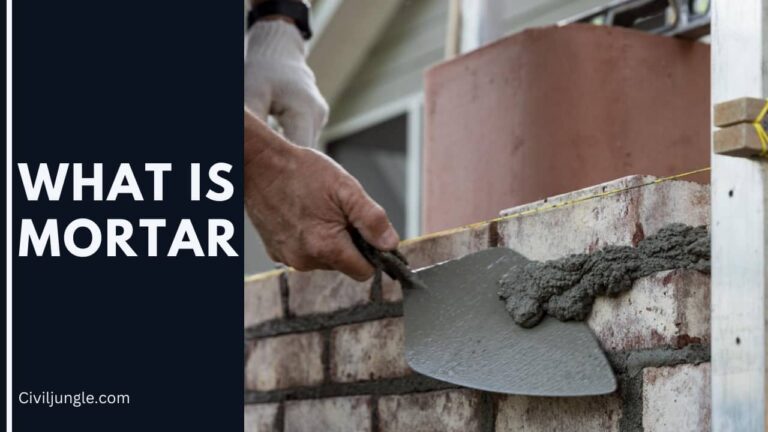 What Is Mortar | How to Make Mortar | How to Mix Mortar | Uses of Mortar | Cement Mortar in Construction
