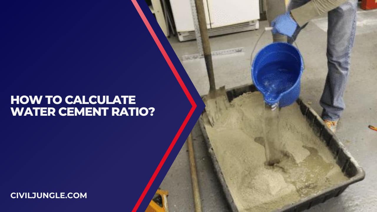 How to Calculate Water Cement Ratio