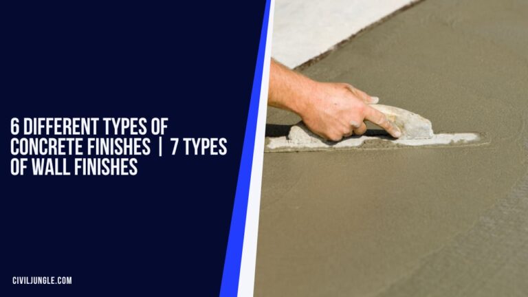 6 Different Types of Concrete Finishes | 7 Types of Wall Finishes | How to Finish Concrete | 3 Types of Concrete Finish Machines | 14 Types of Concrete Finishes for Driveways